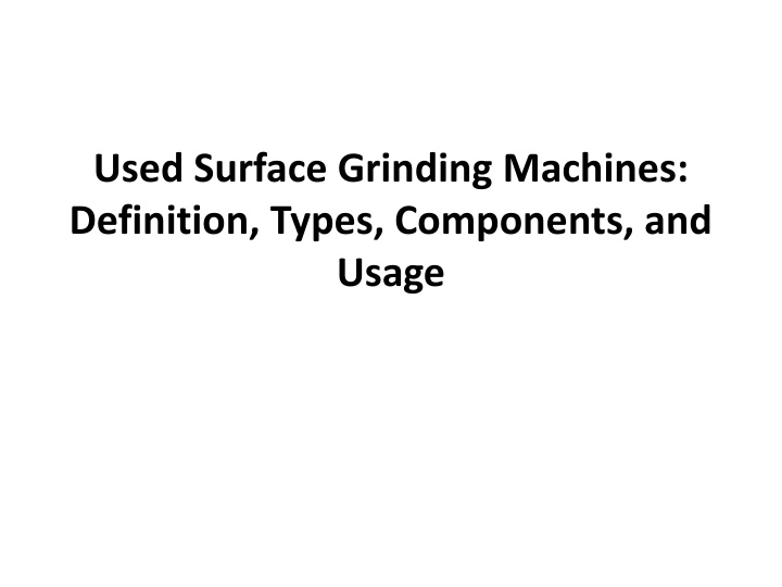 used surface grinding machines definition types