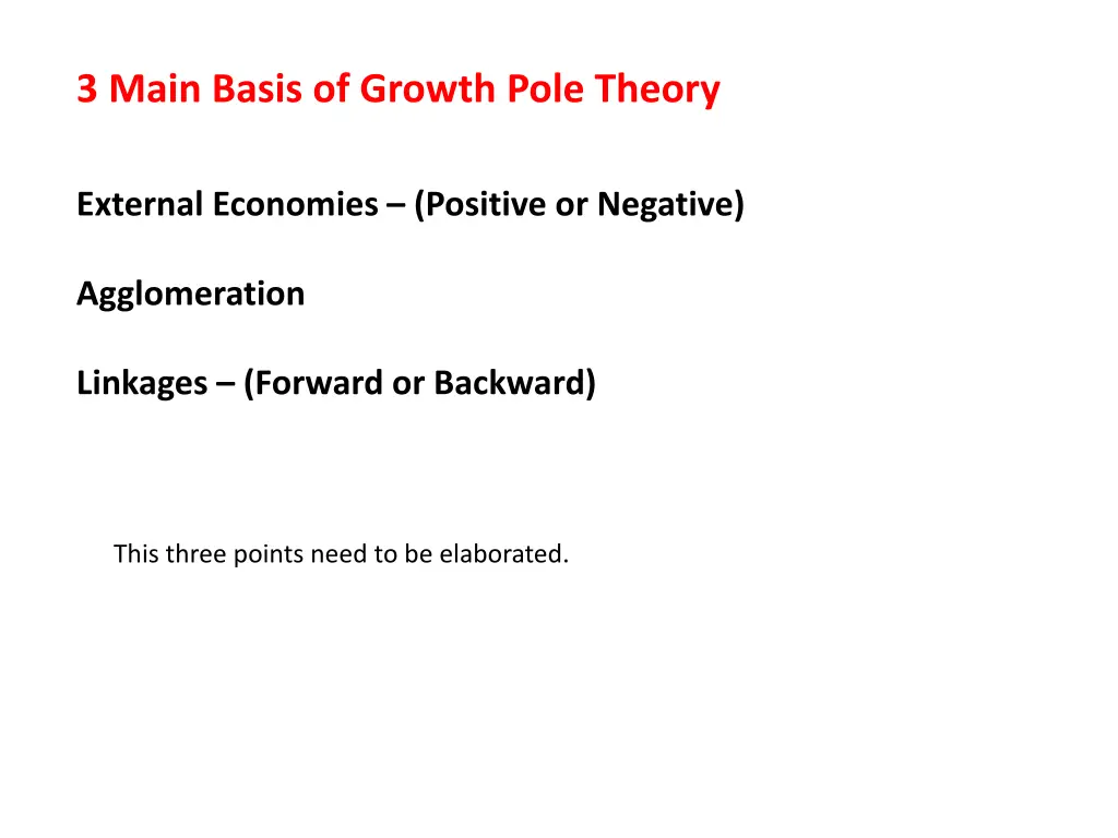 3 main basis of growth pole theory