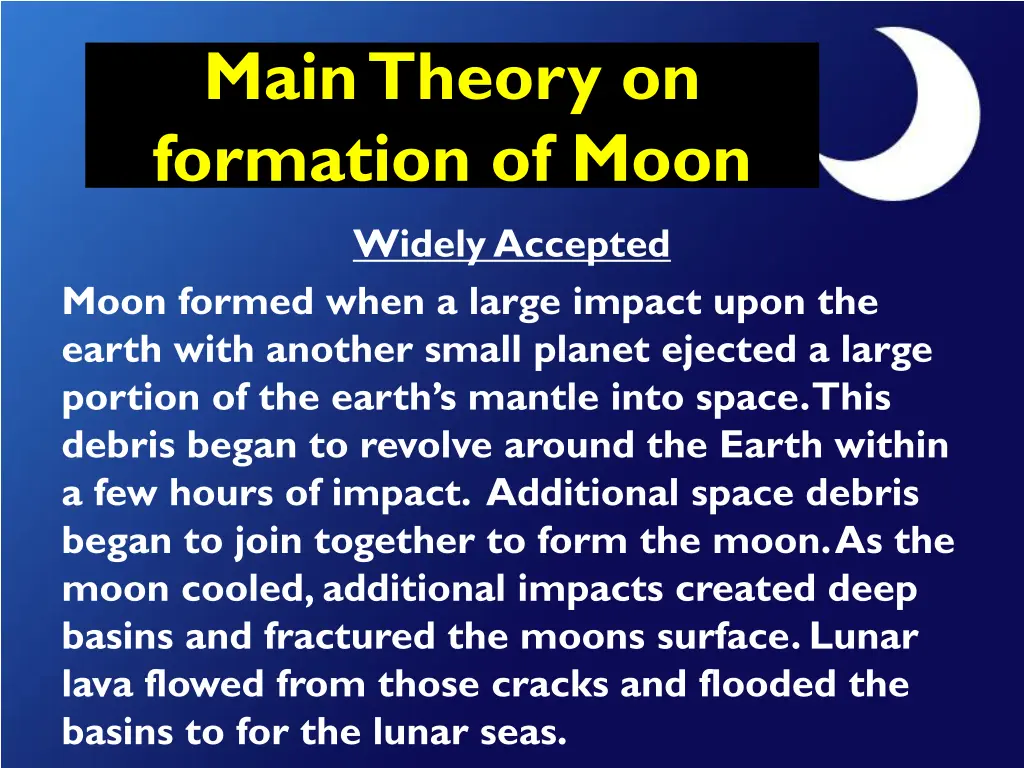 main theory on formation of moon