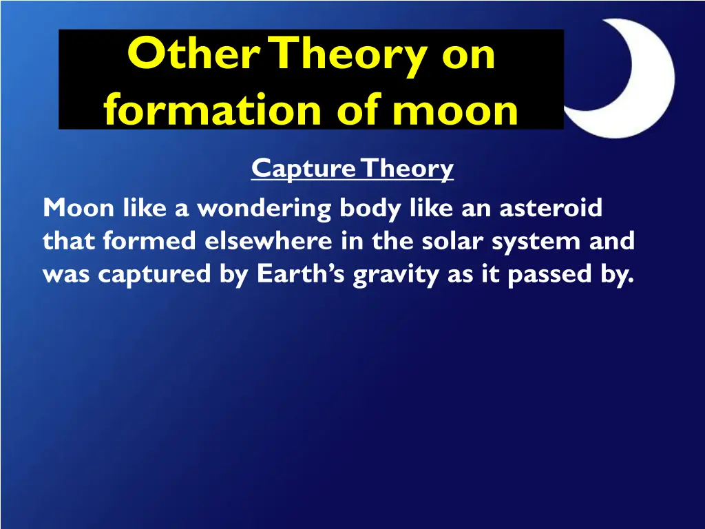 other theory on formation of moon