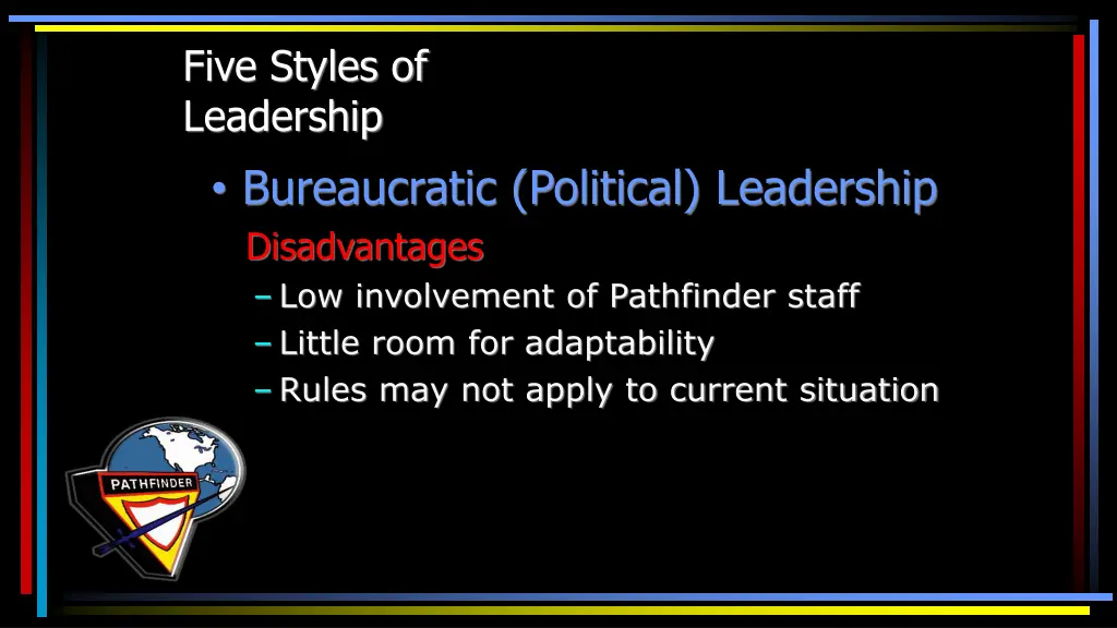 five styles of leadership bureaucratic political 1