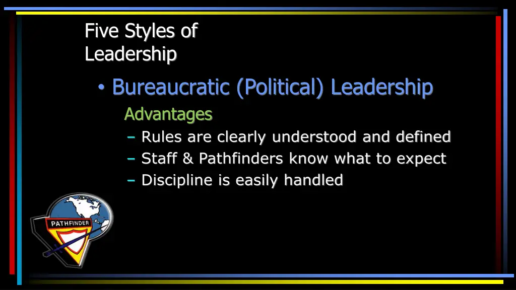 five styles of leadership bureaucratic political