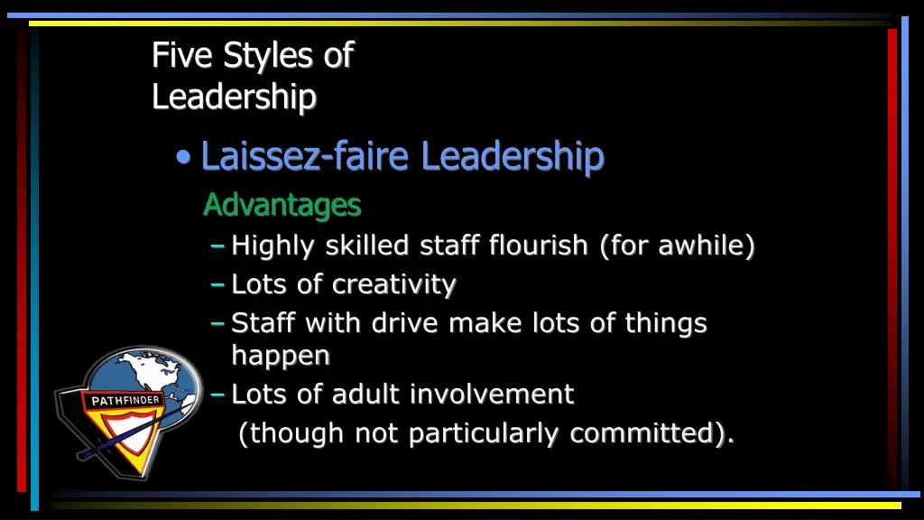 five styles of leadership laissez faire