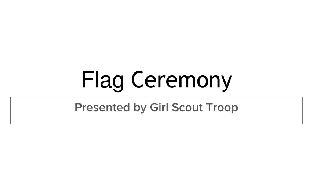 flag ceremony