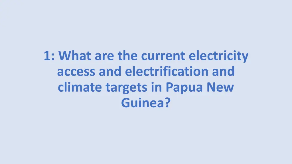 1 what are the current electricity access