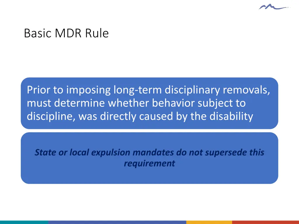 basic mdr rule