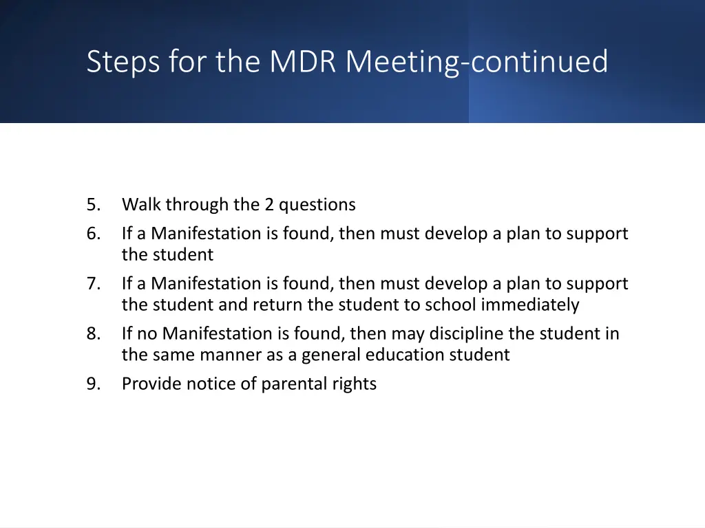 steps for the mdr meeting continued