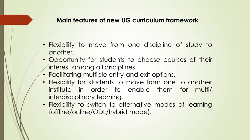 main features of new ug curriculum framework