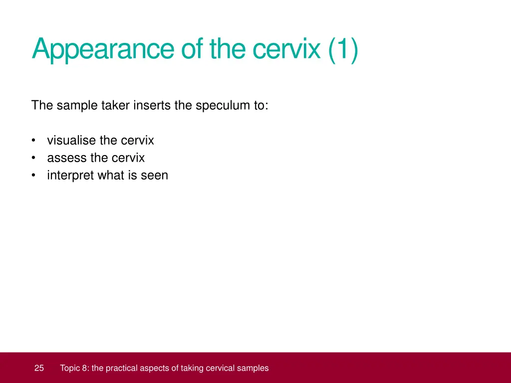 appearance of the cervix 1