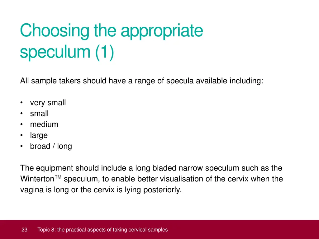 choosing the appropriate speculum 1