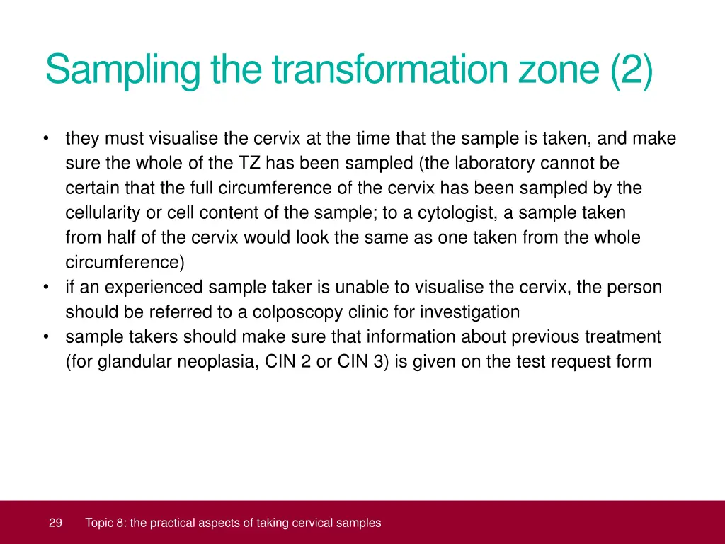 sampling the transformation zone 2