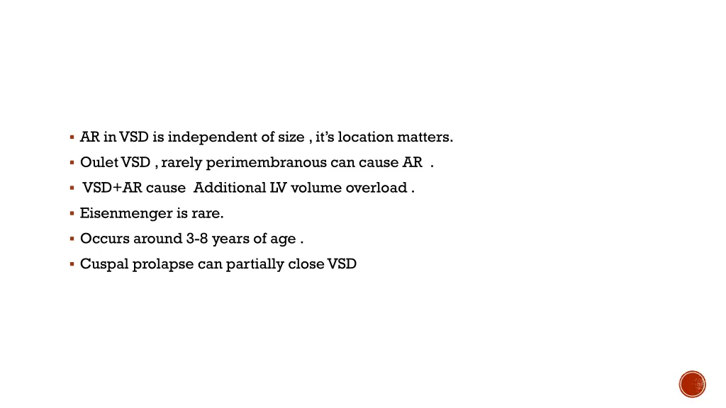 ar in vsd is independent of size it s location