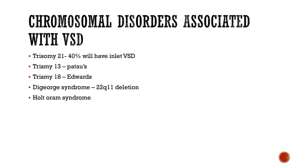 chromosomal disorders associated with vsd