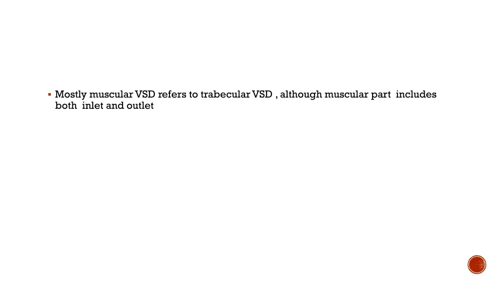 mostly muscular vsd refers to trabecular