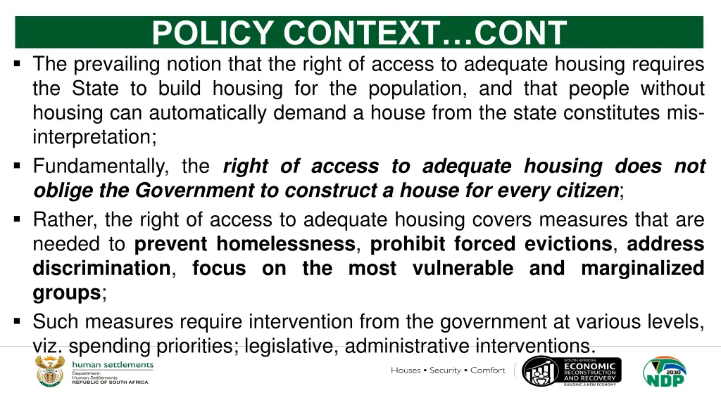 policy context cont the prevailing notion that