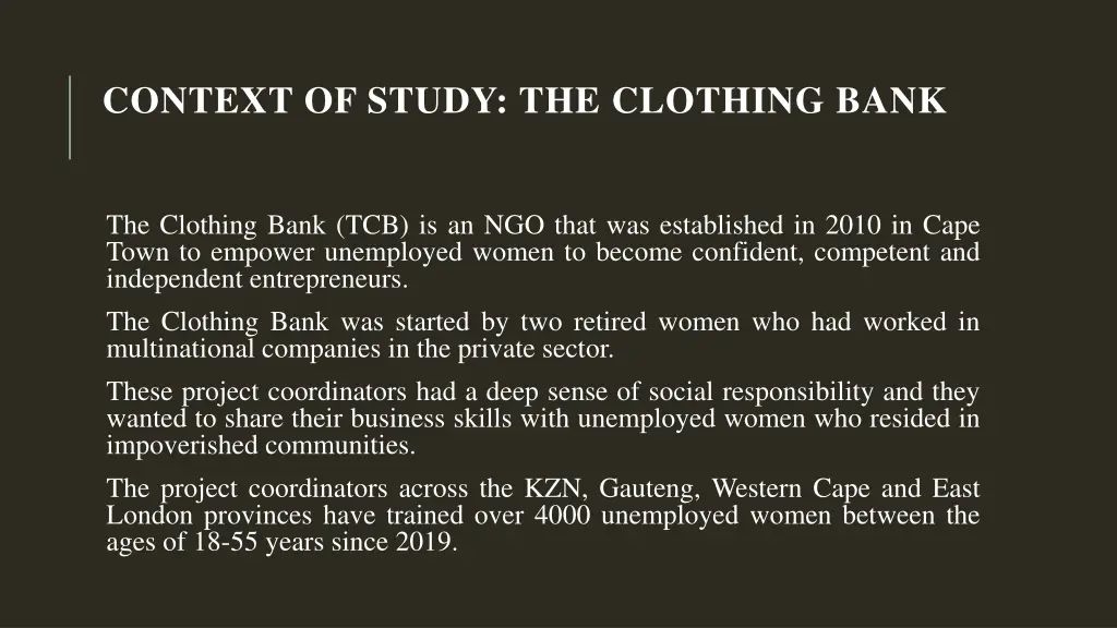 context of study the clothing bank