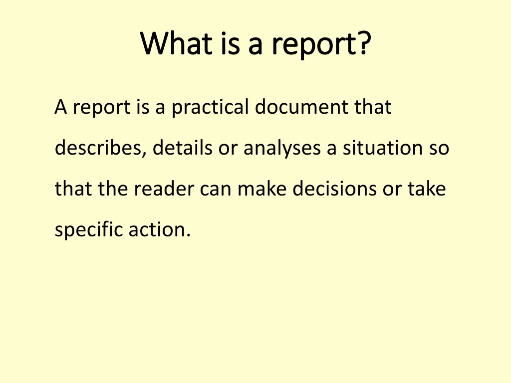 what is a report what is a report