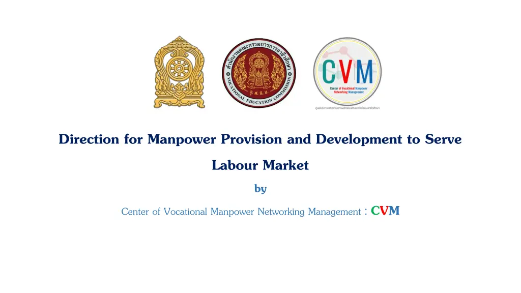 direction for manpower provision and development