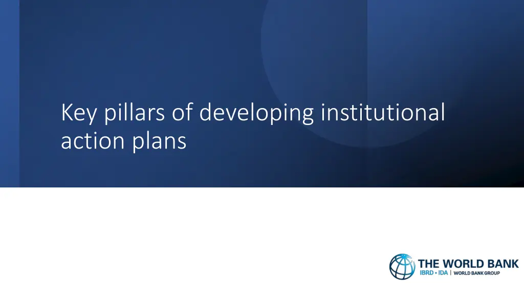 key pillars of developing institutional action