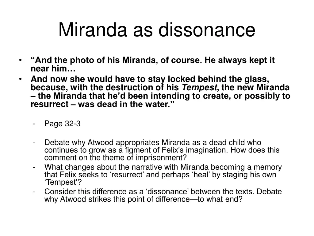 miranda as dissonance