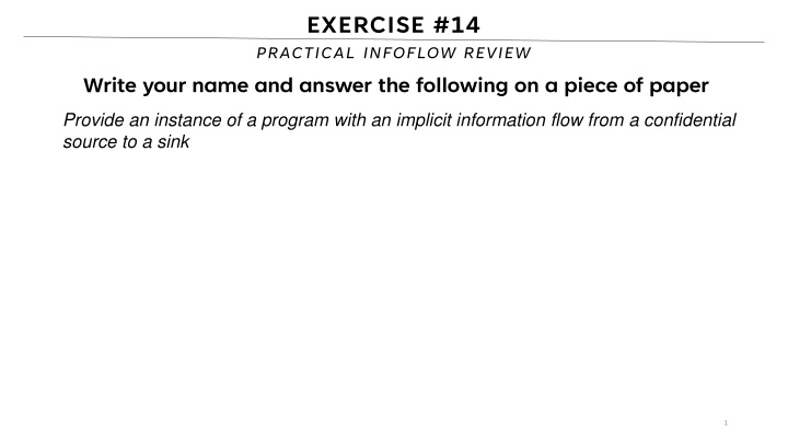 exercise 14 practical infoflow review