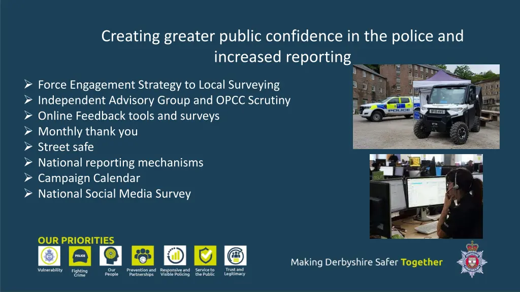 creating greater public confidence in the police