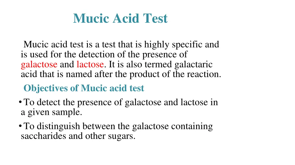 mucic acid test