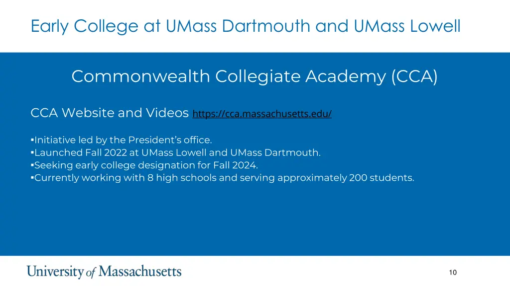 early college at umass dartmouth and umass lowell