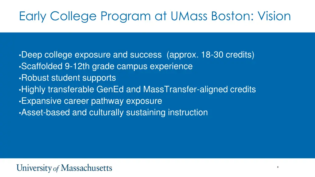 early college program at umass boston vision