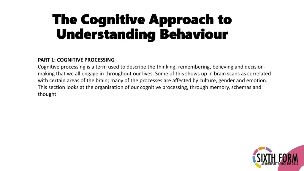 the cognitive approach to the cognitive approach