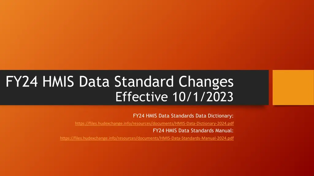 fy24 hmis data standard changes effective