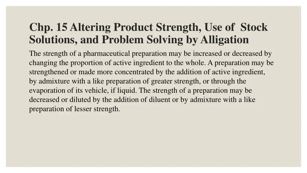 chp 15 altering product strength use of stock