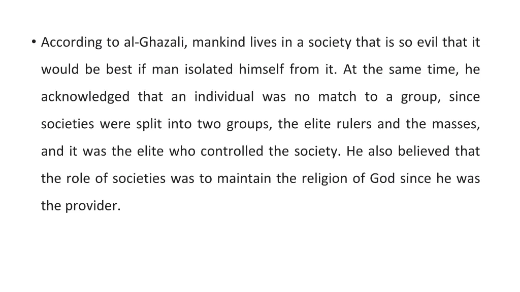 according to al ghazali mankind lives