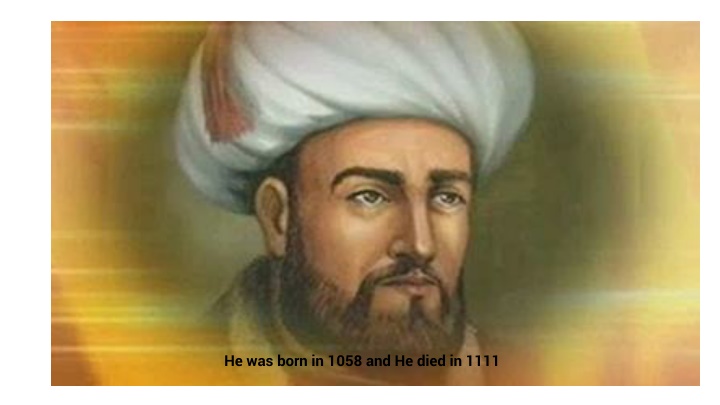 he was born in 1058 and he died in 1111