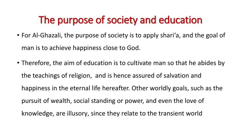 the purpose of society and education the purpose