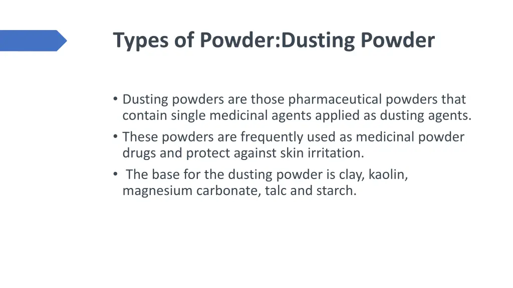 types of powder dusting powder