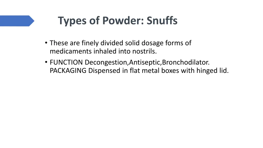 types of powder snuffs