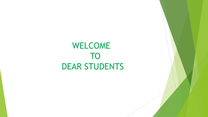 welcome to dear students