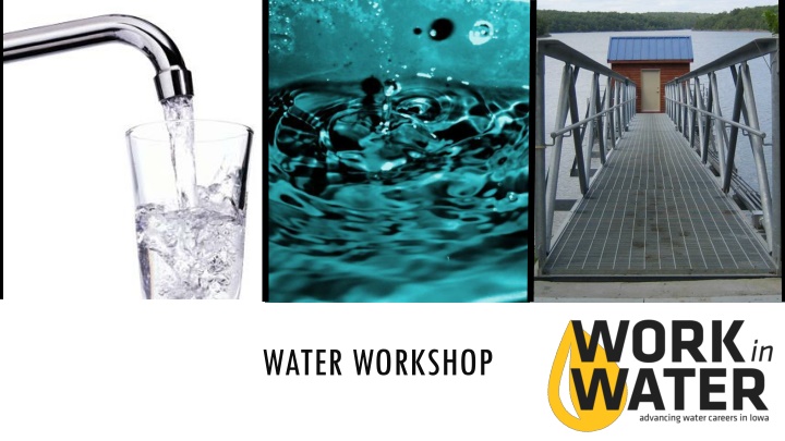 water workshop