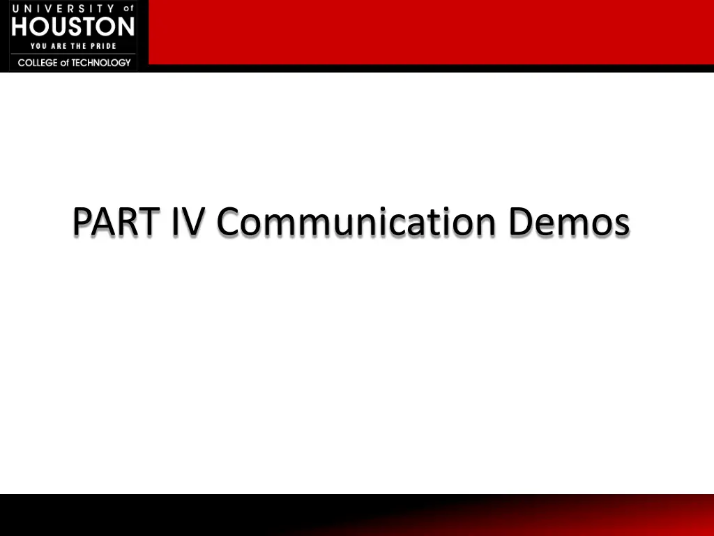 part iv communication demos