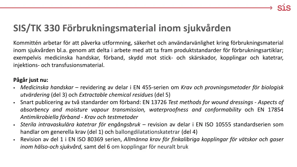 sis tk 330 f rbrukningsmaterial inom sjukv rden