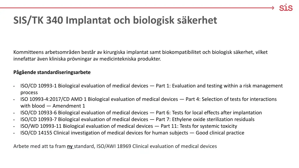 sis tk 340 implantat och biologisk s kerhet