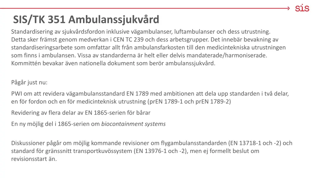 sis tk 351 ambulanssjukv rd standardisering