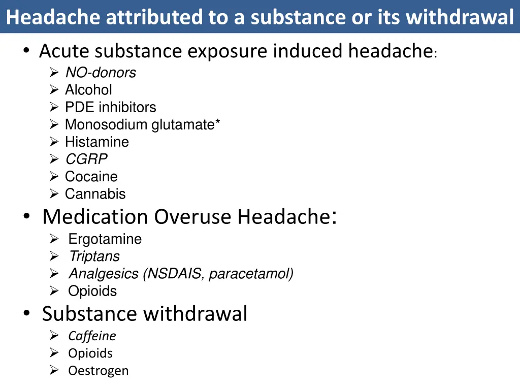 headache attributed to a substance