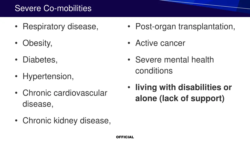 severe co mobilities