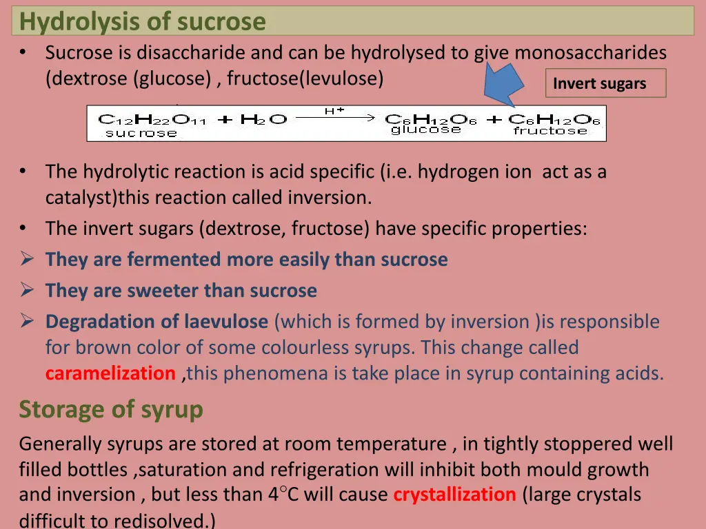 hydrolysis of sucrose sucrose is disaccharide