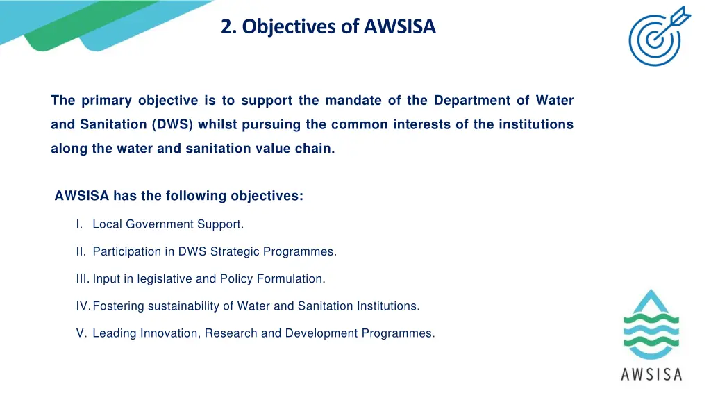 2 objectives of awsisa