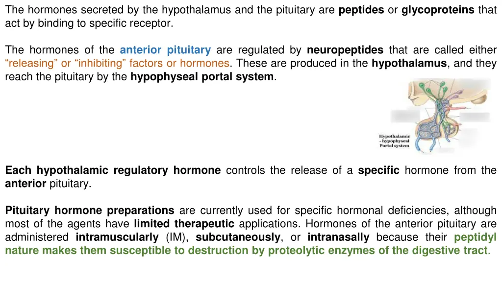 the hormones secreted by the hypothalamus