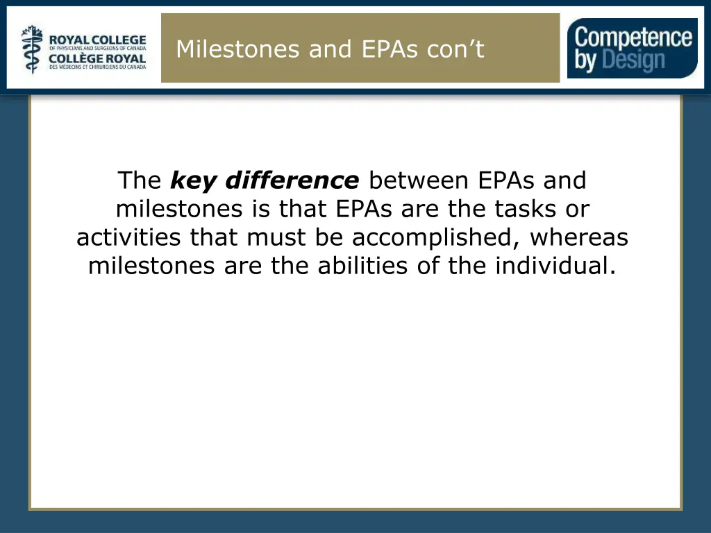 milestones and epas con t