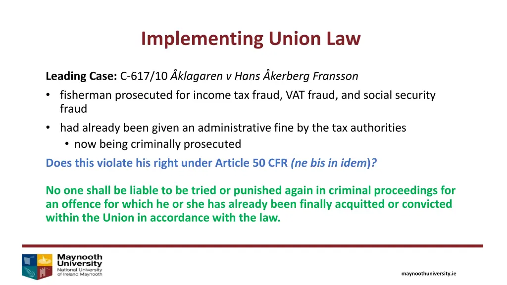 implementing union law 1